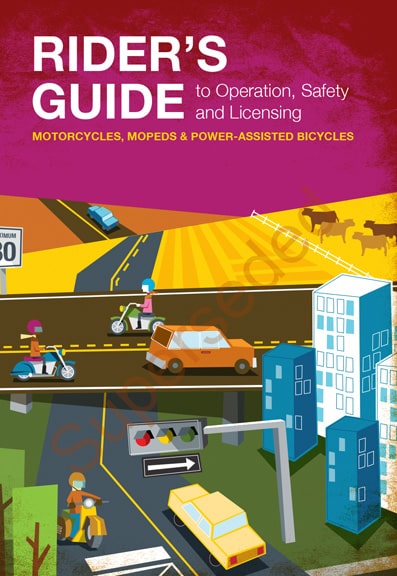 Rider's Guide: Motorcycles, Mopeds & Power-assisted Bicycles